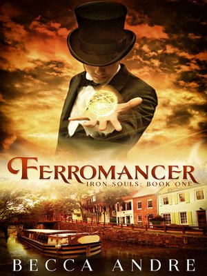 cover image of Ferromancer
